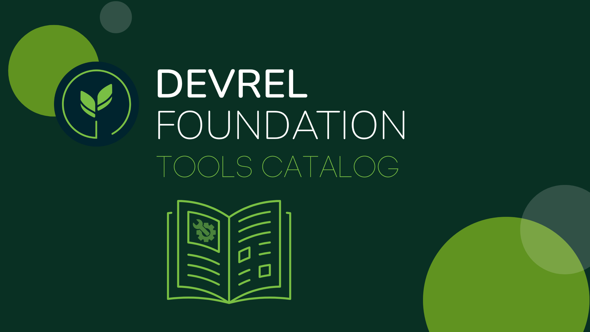 Tools Catalog Moves to Incubation Stage